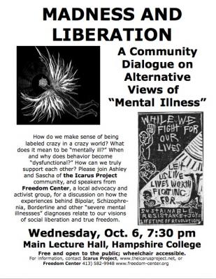 Madness and Liberation Hampshire College Event 2005