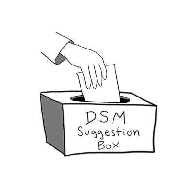 DSM Suggestions by TheAntisocialite